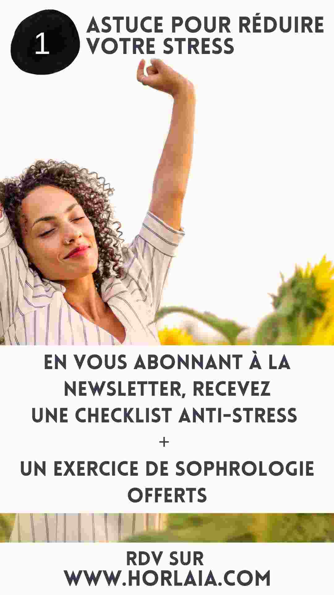 Astuce pour réduire son stress