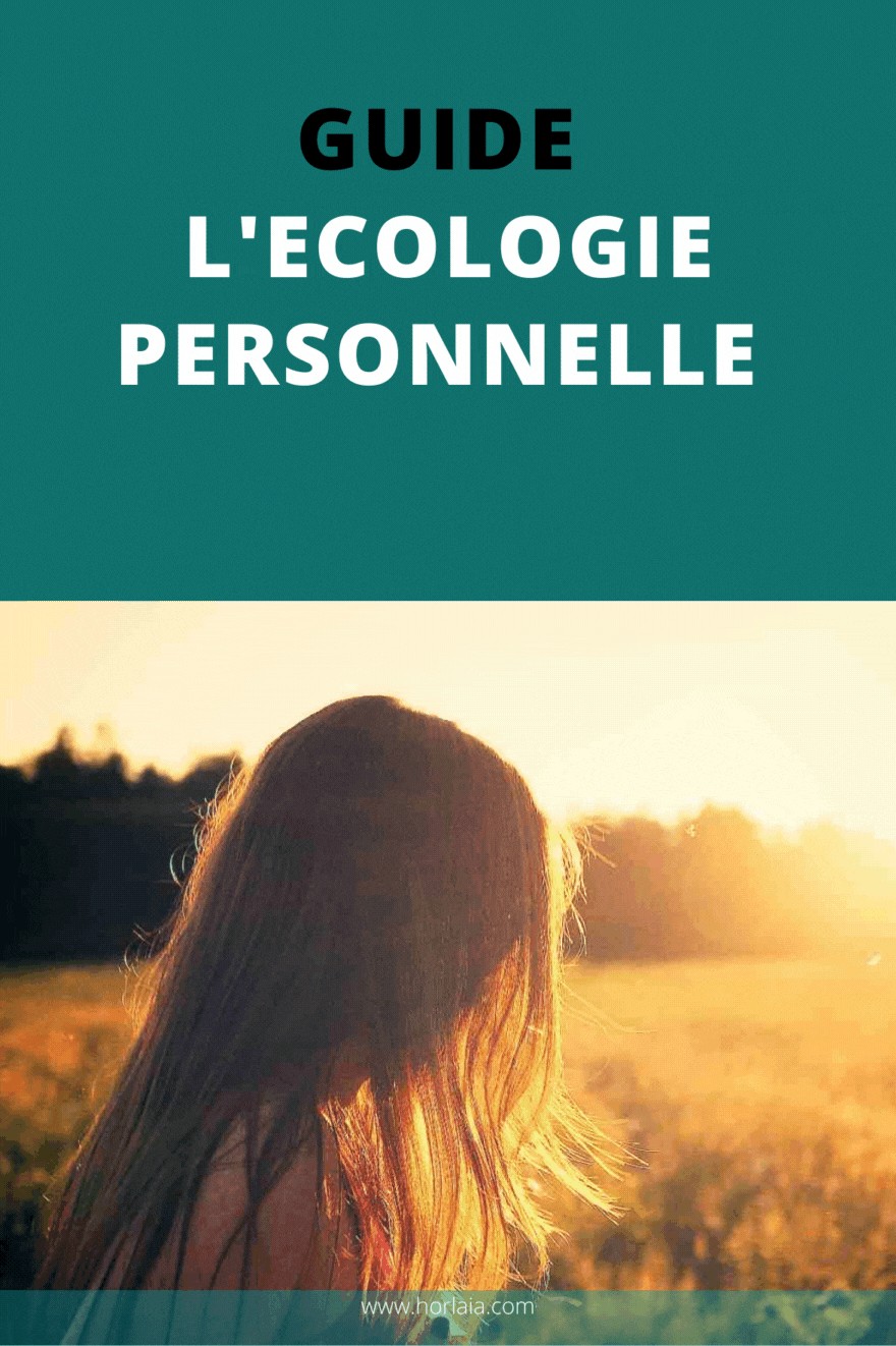 Guide : écologie personnelle