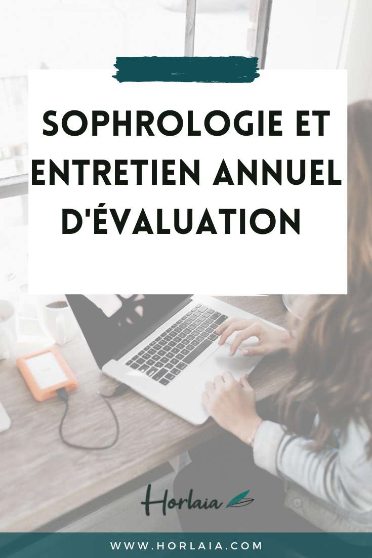 Entretien annuel sophrologie 1 Entretien annuel et sophrologie