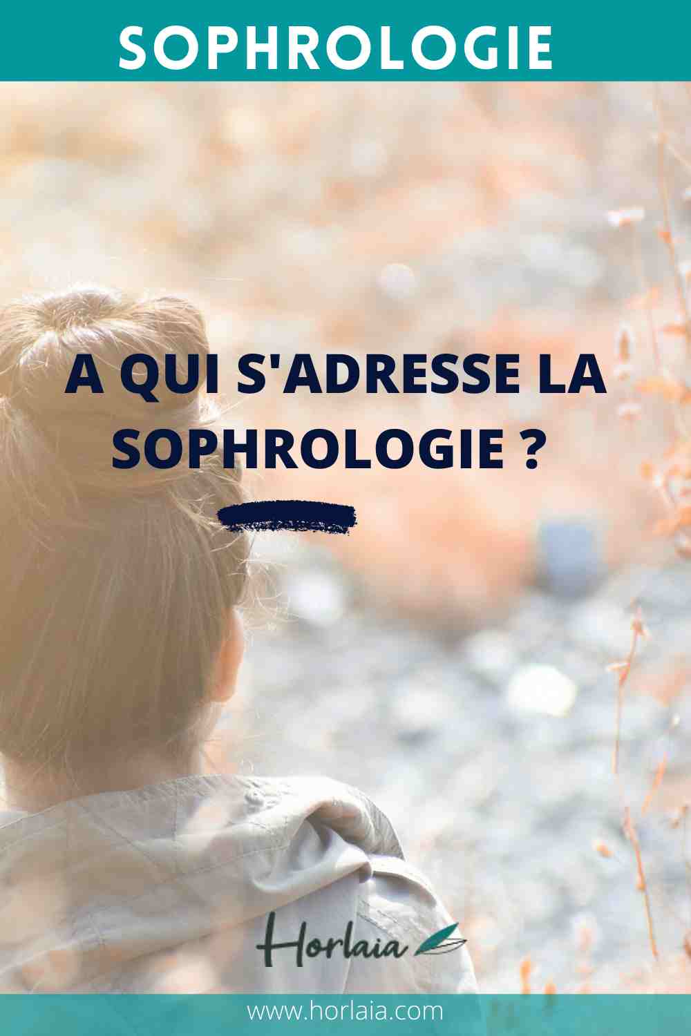 A qui s'adresse la sophrologie?