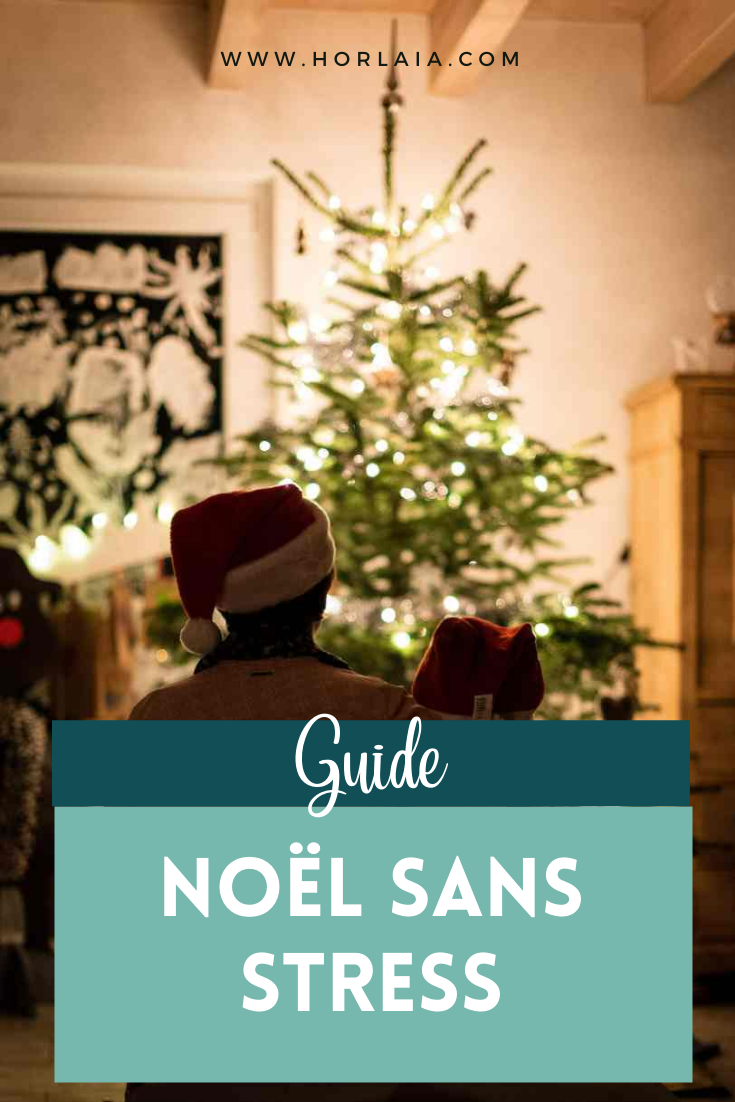 Guide : un noel sans stress