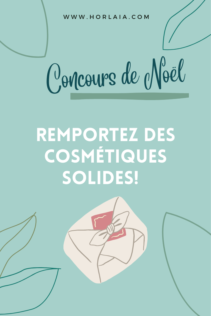 concours de noel avec cosmetiques solides